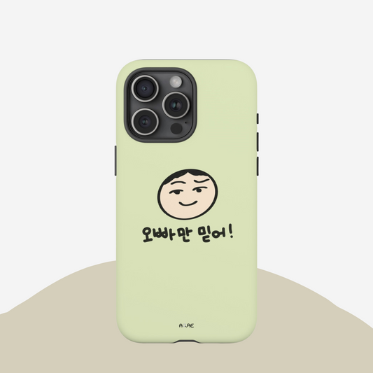 Just Trust Oppa! Phone Case - Green